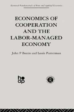 portada Economics of Cooperation and the Labour-Managed Economy (en Inglés)