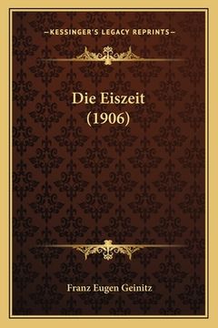portada Die Eiszeit (1906) (en Alemán)