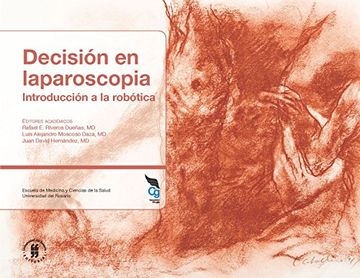 portada Decisión en Laparoscopia: Introducción a la robótica (Escuela de Medicina y Ciencias de la Salud nº 1) (Spanish Edition)