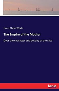 portada The Empire of the Mother (en Inglés)