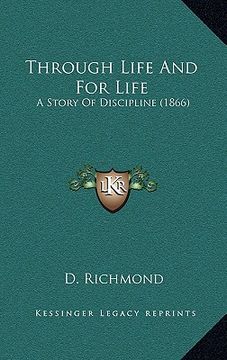 portada through life and for life: a story of discipline (1866) (in English)