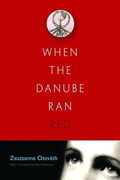 portada When the Danube ran red (Religion, Theology, and the Holocaust) 