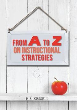 portada From a to Z on Instructional Strategies (en Inglés)