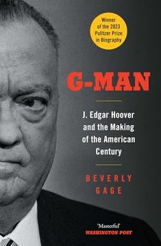 portada G-Man: J. Edgar Hoover and the Making of the American Century (in English)