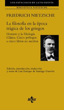 portada La filosofía en la época trágica de los griegos (in Spanish)