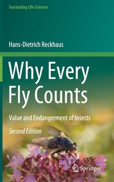 portada Why Every Fly Counts: Value and Endangerment of Insects (en Inglés)
