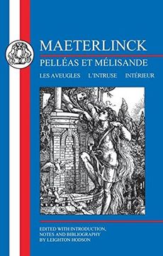 maeterlinck: pelleas et melisande