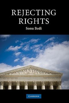 portada Rejecting Rights Hardback (Contemporary Political Theory) (en Inglés)