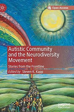 portada Autistic Community and the Neurodiversity Movement: Stories From the Frontline (en Inglés)