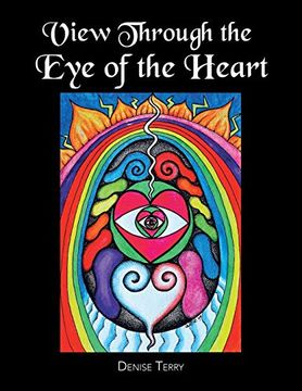 portada View Through the Eye of the Heart (en Inglés)