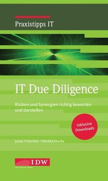 portada It due Diligence: Risiken und Synergien Richtig Bewerten und Darstellen (Idw Praxistipps it: Digitalisierungshilfe für Wirtschaftsprüfer) (en Alemán)
