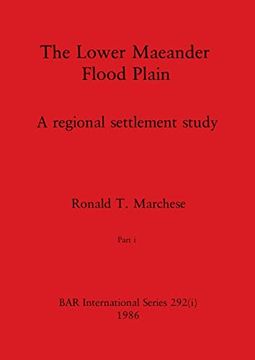 portada The Lower Maeander Flood Plain, Part i (Bar International) 
