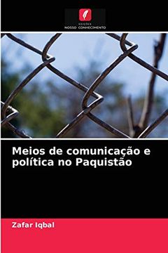 portada Meios de Comunicação e Política no Paquistão (en Portugués)
