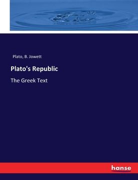 portada Plato's Republic: The Greek Text (in English)
