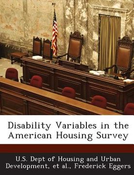 portada Disability Variables in the American Housing Survey (en Inglés)