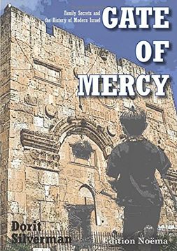 portada Gate of Mercy: Family Secrets and the History of Modern Israel (en Inglés)