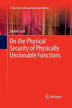 portada On the Physical Security of Physically Unclonable Functions (in English)