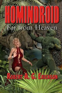 portada Homindroid Far From Heaven (in English)