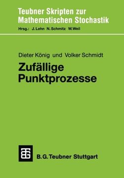 portada Zufällige Punktprozesse: Eine Einführung mit Anwendungsbeispielen (Teubner Skripten zur Mathematischen Stochastik) (German Edition)