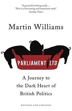 portada Parliament Ltd: A journey to the dark heart of British politics