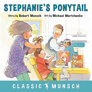 portada Stephanie's Ponytail (Classic Munsch) (en Inglés)
