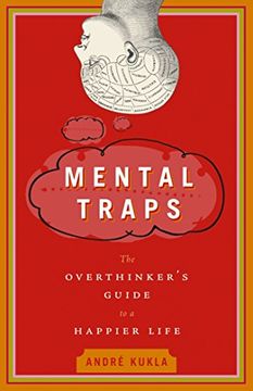 portada Mental Traps: The Overthinker's Guide to a Happier Life (en Inglés)