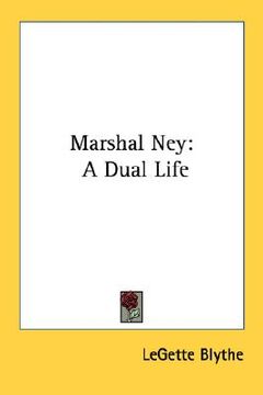 portada marshal ney: a dual life (en Inglés)
