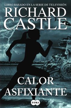 portada Calor Asfixiante (Serie Castle 6) (Fuera de Coleccion Suma. )