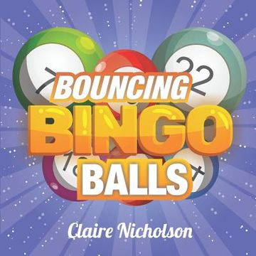 portada Bouncing Bingo Balls (en Inglés)