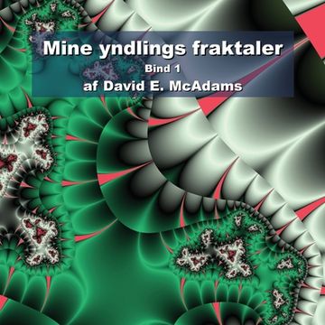 portada Mine yndlings fraktaler Bind 1 (en Danés)