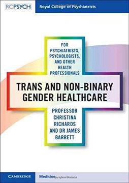 portada Trans and Non-Binary Gender Healthcare for Psychiatrists, Psychologists, and Other Health Professionals (en Inglés)
