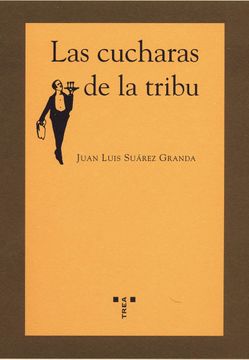 portada Las Cucharas de la Tribu (in Spanish)