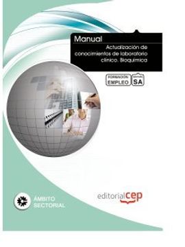 portada Manual Actualización de conocimientos de laboratorio clínico. Bioquímica. Formación para el empleo (Formacion Empleo Sectorial)