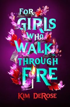 portada For Girls who Walk Through Fire (en Inglés)