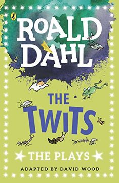 portada The Twits: The Plays (Dahl Plays for Children)