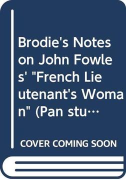 portada Brodie's Notes on John Fowles's "The French Lieutenant's Woman" (Pan Study Aids) (en Inglés)