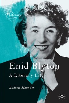 portada Enid Blyton: A Literary Life (Literary Lives) (en Inglés)