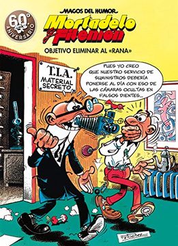 portada Mortadelo y Filemón, Objetivo Eliminar al Rana (in Spanish)