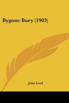 portada bygone bury (1903) (en Inglés)