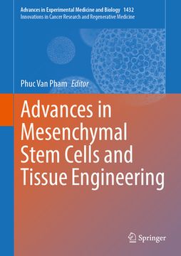 portada Advances in Mesenchymal Stem Cells and Tissue Engineering: Volume 4 (en Inglés)