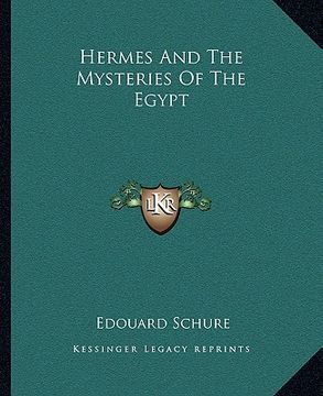 portada hermes and the mysteries of the egypt (en Inglés)