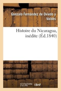 portada Histoire Du Nicaragua, Inédite (en Francés)