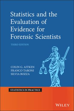 portada Statistics and the Evaluation of Evidence for Forensic Scientists (Statistics in Practice) (en Inglés)