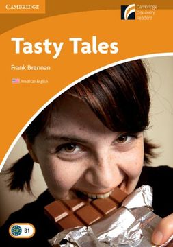 portada Tasty Tales Level 4 Intermediate American English (Cambridge Discovery Readers, Level 4) (en Inglés)