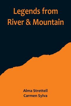 portada Legends from River & Mountain (en Inglés)