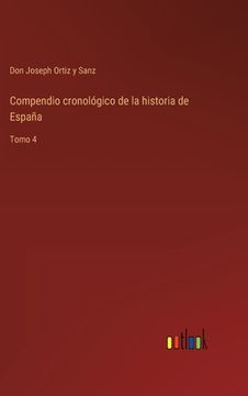 portada Compendio cronológico de la historia de España: Tomo 4