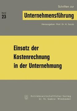 portada Einsatz Der Kostenrechnung in Der Unternehmung (en Alemán)