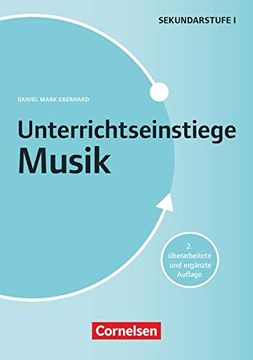 portada Unterrichtseinstiege - Musik: Unterrichtseinstiege für die Klassen 5-10: Buch mit Kopiervorlagen (en Alemán)