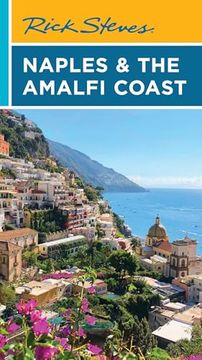portada Rick Steves Naples & the Amalfi Coast (Rick Steves Travel Guide) (en Inglés)