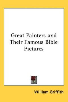 portada great painters and their famous bible pictures